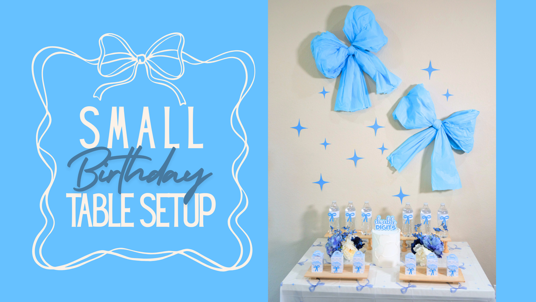 Small Birthday Table Setup